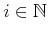 $ i \in {\mathbb{N}}$