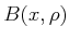$ B(x,\rho)$