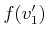 $ f(v_1^\prime)$
