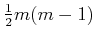 $ \frac {1}{2} m (m-1)$