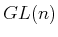 $ GL(n)$