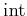 $ \operatorname{int}$