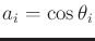 $ a_i = \cos\theta_i$