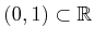 $ (0,1) \subset {\mathbb{R}}$