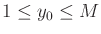 $ 1 \leq y_0 \leq M$