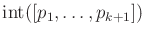 $ \operatorname{int}([p_1,\ldots,p_{k+1}])$