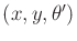 $ (x,y,\theta^\prime)$