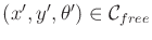 $ (x^\prime,y^\prime,\theta^\prime) \in {\cal C}_{free}$