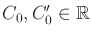 $ C_0,C_0^\prime \in
{\mathbb{R}}$