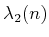 $\displaystyle \lambda_2(n)$