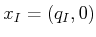 $ {x_{I}}= ({q_{I}},0)$