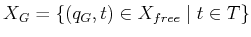 $ {X_{G}}= \{ ({q_{G}},t) \in {X_{free}}\;\vert\; t \in T \}$