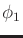 $ \phi_1$