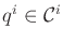 $ q^i \in {\cal C}^i$