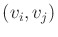 $ (v_i,v_j)$