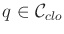 $ q \in {{\cal C}_{clo}}$