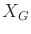 $ X_G$