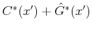 $ C^*(x') + \hat{G}^*(x')$