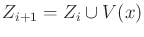 $ Z_{i+1} = Z_i \cup
V(x)$