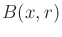 $ B(x,r)$