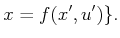 $\displaystyle x = f(x',u')\}.$