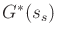 $ G^*(s_s)$
