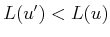 $ L(u') < L(u)$