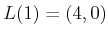 $ L(1) = (4,0)$