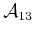 $ {\cal A}_{13}$