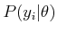 $ P(y_i\vert\theta)$