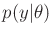 $ p(y\vert\theta)$