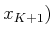 $ x_{K+1})$