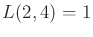 $ L(2,4) = 1$