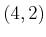 $ (4,2)$