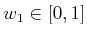 $ w_1 \in [0,1]$
