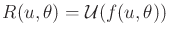 $ R(u,\theta) = {\cal U}(f(u,\theta))$