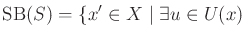 $\displaystyle \operatorname{SB}(S) = \{x^\prime \in X \;\vert\; \exists u \in U(x)$