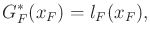 $\displaystyle G^*_F(x_F) = l_F(x_F) ,$