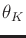 $ \theta_K$