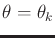 $ \theta = \theta_k$