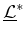 $ \underline{\cal L}^*$