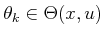 $ \theta_k \in \Theta(x,u)$