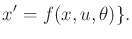 $\displaystyle x^\prime = f(x,u,\theta) \} .$