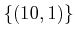 $ \{(10,1)\}$