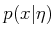 $ p(x \vert {\eta})$