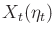 $ X_t({\eta}_t)$