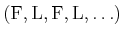 $ ({\rm L},{\rm F},{\rm L},{\rm F},\ldots)$