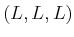 $ (L,L,L)$
