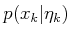 $ p(x_k \vert {\eta}_k)$