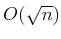 $ O(\sqrt n)$